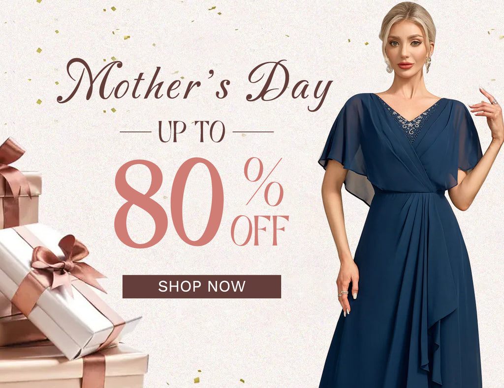 Mother‘s Day Up To 80% OFF -What to Wear for Mother’s Day 2024