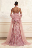 Sparkly Pink Mermaid Strapless Sequins Long Prom Dress with Cape