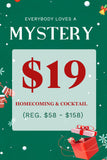 Mystery Homecoming & Cocktail - Final Sale